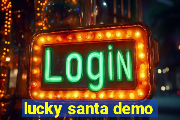 lucky santa demo